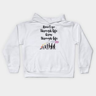 Grow through Life Girl Kids Hoodie